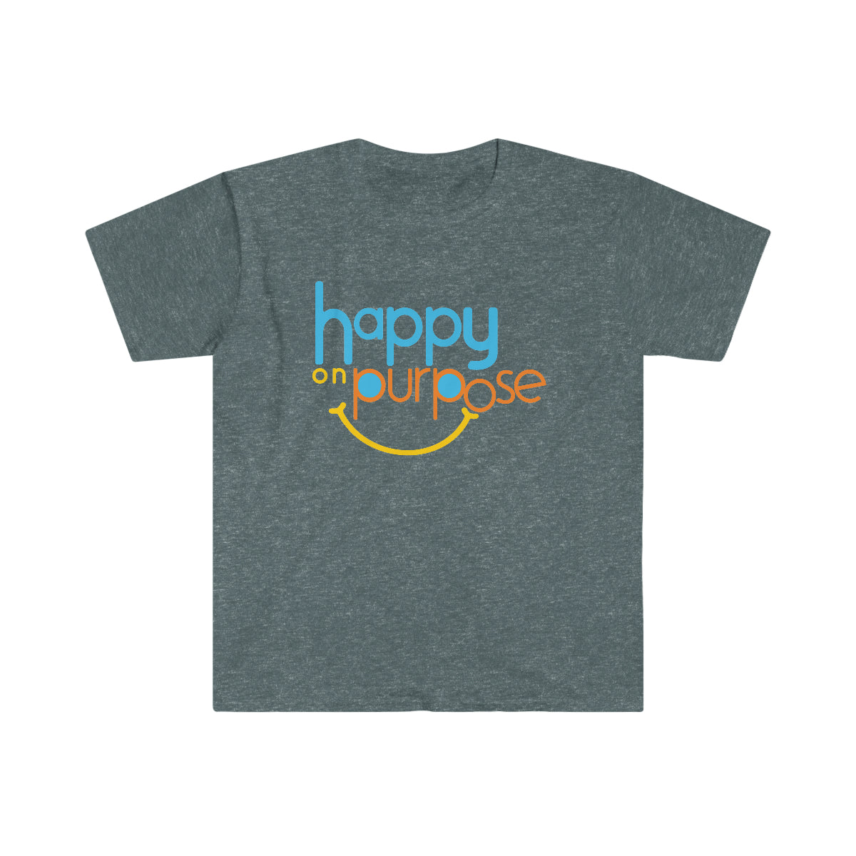 HAPPY ON PURPOSE Unisex Softstyle T-Shirt (8 colors)