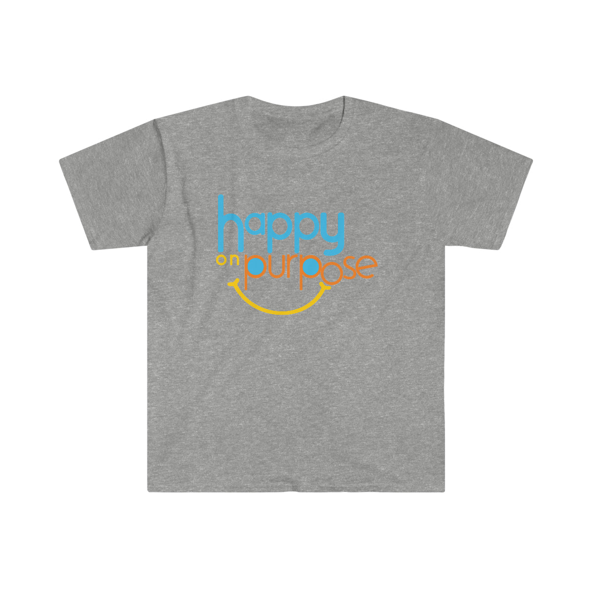HAPPY ON PURPOSE Unisex Softstyle T-Shirt (8 colors)