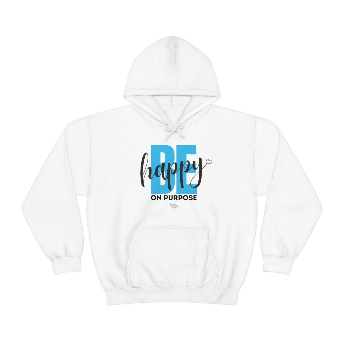 BE HAPPY ON PURPOSE Unisex Heavy Blend™ Hooded Sweatshirt (2 colors)